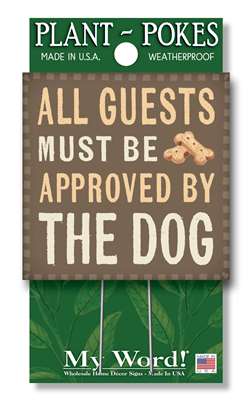 Approved By Dog Plant Poke