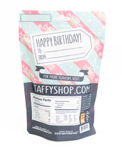 Load image into Gallery viewer, Happy Birthday Taffy