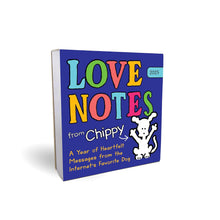 Load image into Gallery viewer, Love Notes From Chippy Desk Calendar