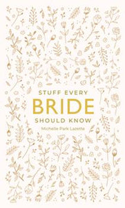 Every Bride Should Know Book