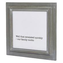 Load image into Gallery viewer, Family Motto