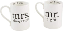 Load image into Gallery viewer, Mr &amp; Mrs Right Mug Set