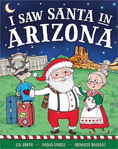 I Saw Santa In Arizona