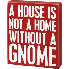 Load image into Gallery viewer, House Gnome Sign