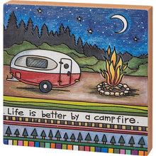 Load image into Gallery viewer, Life Is Better By A Campfire